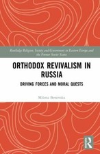 Orthodox Revivalism in Russia : Driving Force...