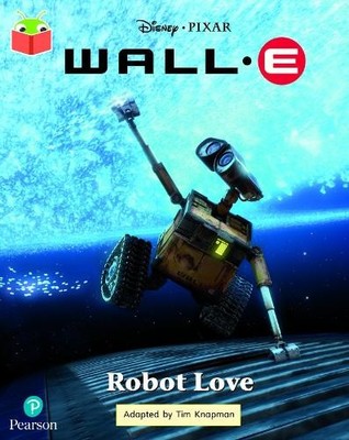 Bug Club Independent Year 2 Turquoise A: Disney Pixar Wall-E:... - 9781292438702