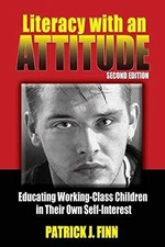 Literacy with an Attitude, Second - Paperback, by Finn Patrick J - Acceptable r