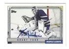 Signed GRANT FUHR  Toronto Maple Leafs 1992-93 Topps Card #350 w/Show Ticket