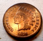 1876  Indian Head Penny - Better Date