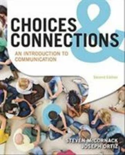 Choices & Connections: An Introduction to Communication
