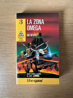 LIBROGAME - La Zona Omega / Guerrieri della Strada 3 - E.ELLE