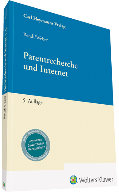 Thumbnail - Patentrecherche Und Internet | Ernst Bendl (u. A.) | Deutsch | Buch |