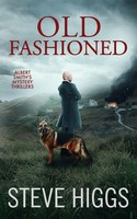 Steve Higgs | Old Fashioned | Taschenbuch | Englisch (2025) | stevehiggsbooks