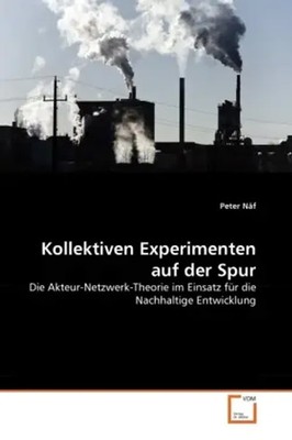 Peter Näf | Kollektiven Experimenten auf der Spur | Taschenbuch | Deutsch