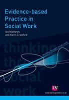 Evidence-Based Practice In Social Work Ian Mathews (U. A.) Taschenbuch Englisch