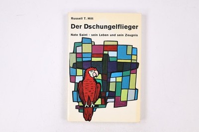 20797 Russel T. Hitt DER DSCHUNGELFLIEGER