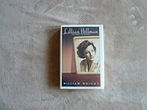 Lillian Hellman : The Image, the Woman Hardcover William WrightFree US Delivery | ISBN:0671526871