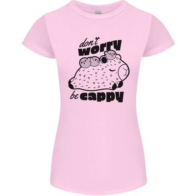 Cappybara Dont Worry Be Cappy Womens Petite Cut T-Shirt