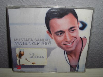 CD Maxi / MUSTAFA SANDAL feat. GÜLCAN ( AYA BENZER ) 2003