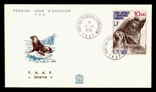 DR WHO 1978 FRENCH ANTARCTIC FSAT FDC SEA LION CACHET 10.00 M70579