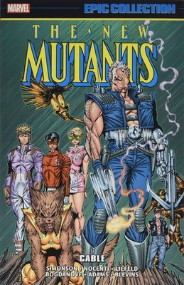 New Mutants Epic Collection Cable TPB Marvel Comics