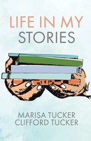 Marisa Tucker (U. A.) | Life In My Stories | Taschenbuch | Englisch (2022)