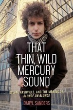 Daryl Sanders That Thin, Wild Mercury Sound (Paperback)