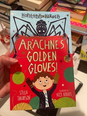 Hopeless Heroes: Arachne's Golden Gloves (Hopeless Heroes (US edition), 3)