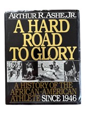 Arthur Ashe / Uncorrected Proof of Hard Road to Glory Legendary Black Tennis 1st