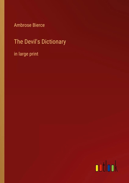Ambrose Bierce | The Devil's Dictionary | Taschenbuch | Englisch (2022)-image