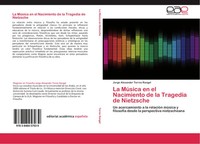 Jorge Alexander Torres Rangel | La MúSica En El Nacimiento De La Tragedia De...