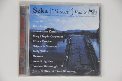 Seka ''Sister'' Vol. 2 CD Tom Waits Billy Bragg Townes Van Zandt