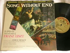 SONG WITHOUT END Sound Track JORGE BOLET Franz Liszt Colpix 506 mono dg LP VG++
