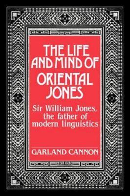 The Life and Mind of Oriental Jones Cannon Paperback Cambridge University Press
