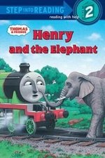 Thomas and Friends: Henry and the Elephant (Thomas & Friends) (Step into  - GOOD