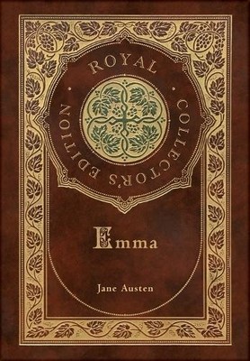 Jane Austen Emma (Royal Collector's Edition) (Case Laminate Hardcover (Hardback)