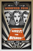Winifred Peck | Arrest The Bishop? | Taschenbuch | Englisch (2016)