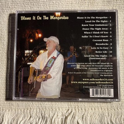 Howard Livingston & Mile Marker 24 - Blame It On The Margaritas CD Rare OOP NEW