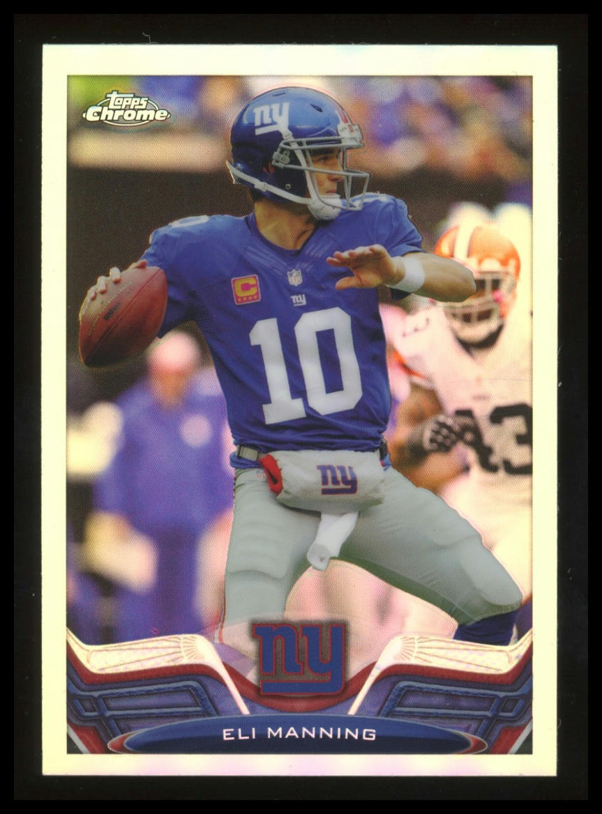 2013 Topps Chrome #105 Eli Manning Refractors New York Giants