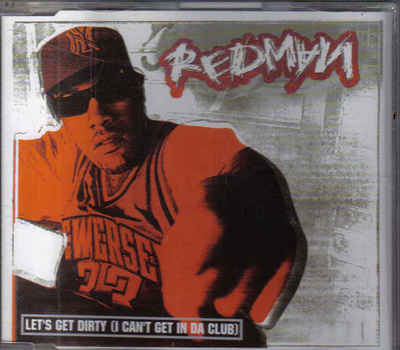Redman-Let s Get Dirty cd maxi single