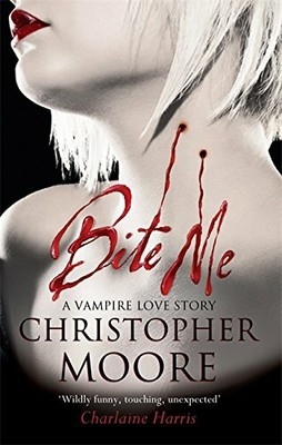 Bite Me (Love Story Series) by Moore, Christopher 0751545449 FREE Shipping