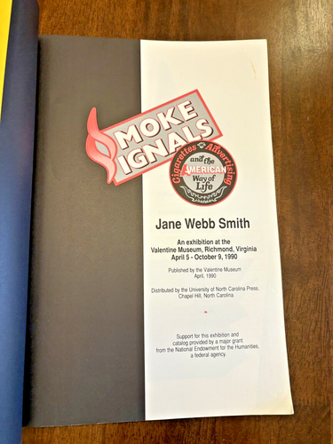 Smoke Signals Cigarettes Advertising & American Way of Life Valentine Museum VA - Foto 2 di 12
