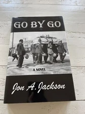 Go By Go By Jon A JACKSON 1998 SIGNED 1st Edition Dennis McMillan Publications