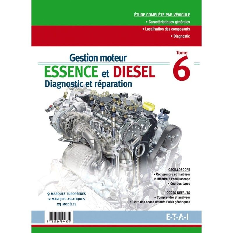 Gestion Ess-diesel T6 revue technique de reparation pour moteur essence et diesel