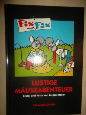 Fix und Fax 7 ''Lustige Mäuseabenteuer'' Sammler-Edition (Jürgen Kieser) sehr gut