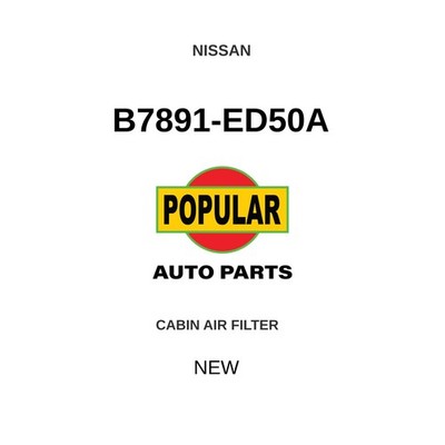 Genuine 2007-2012 Nissan Tiida Cabin Air Filter B7891-ED50A