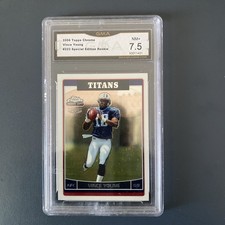 2006 Topps Chrome Vince Young #223 Refractor (RC) Special Ed. Titans GMA 7.5 NM+