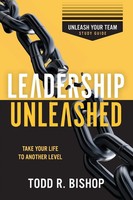 Todd R. Bishop | Leadership Unleashed Study Guide | Taschenbuch | Englisch