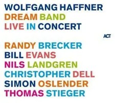 Dream Band Live In Concert | Wolfgang Haffner | Deutsch | Audio-CD | 2 CDs