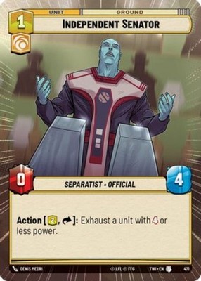 Independent Senator - Hyperspace~471~NM~[TWI] - Twilight of the Republic~SWU