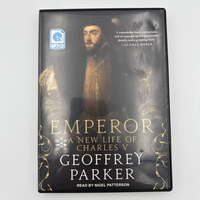Emperor : A New Life of Charles V by Geoffrey Parker (2019, CD MP3,...