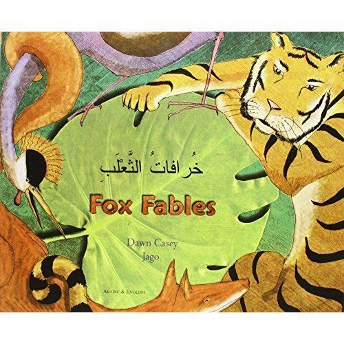 Fox Fables in Arabic and English by Dawn Casey (Paperback, 2005)