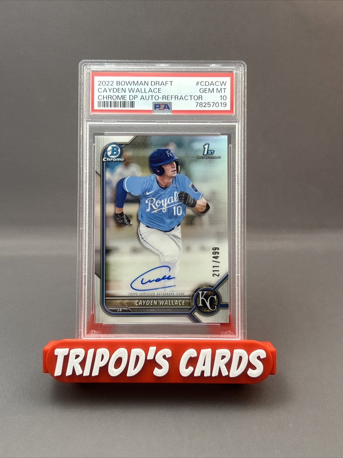 2022 Bowman Chrome Draft 1st Cayden Wallace Refractor Auto #211/499 PSA 10 KC