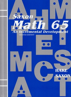 Math 65: An Incremental Development - hardcover Stephen Hake|John Saxon