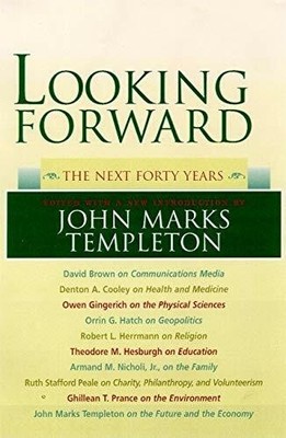 Looking Forward: The Next Forty Years Buch Templeton Foundation Press,U.S.