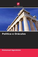 Emmanuel Agoratsios | PolíTica E OráCulos | Taschenbuch | Portugiesisch (2022)