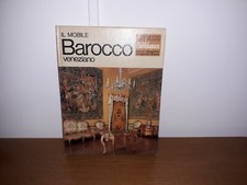IL MOBILE BAROCCO VENEZIANO I DOCUMENTARI GUIDE PRATICHE L'ANTIQUARIATO