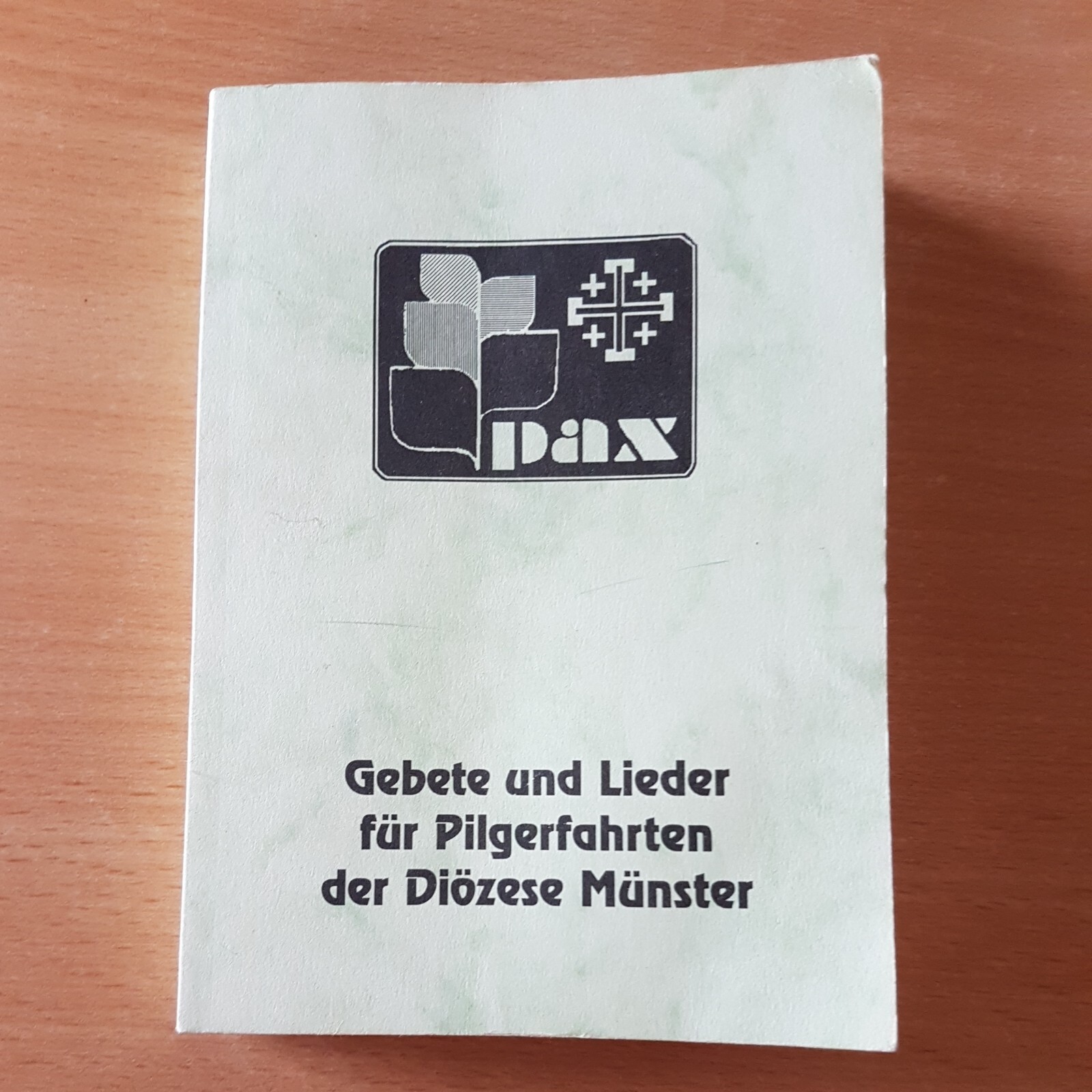 Gebete und Lieder für die Pilgerfahrten der Diözese Münster zu Wallfahrtsorten
